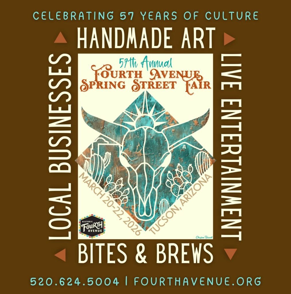 Tucson Live Music March 2026: What to See (March 20–26) 3 57th Annual Fourth Avenue Spring Street Fair poster promoting Tucson live music March 2026, featuring handmade art, local businesses, live entertainment, bites and brews in Tucson, Arizona, March 20–22, 2026.