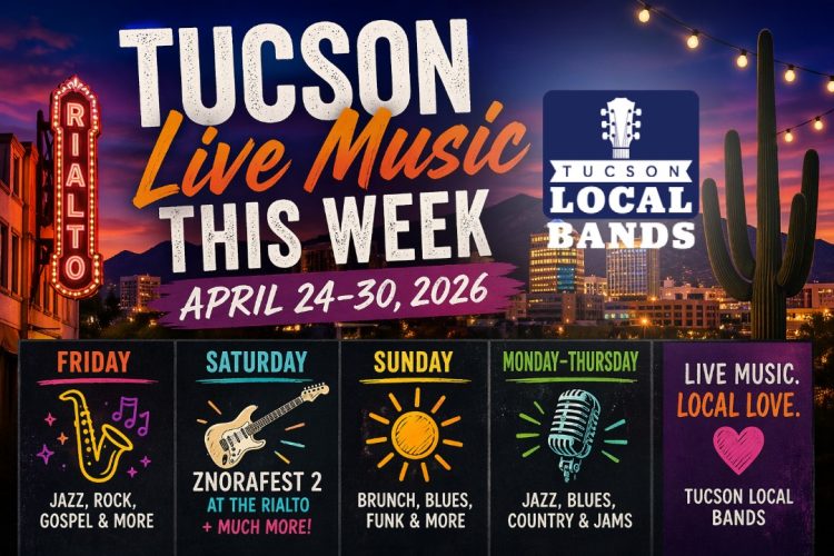 Tucson Live Music This Week April 24–30, 2026