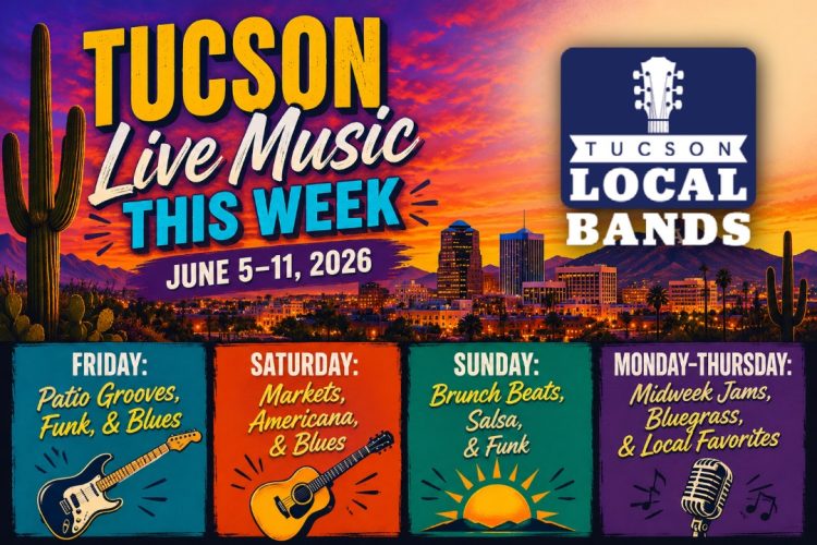 tucson live music june 5–11 2026