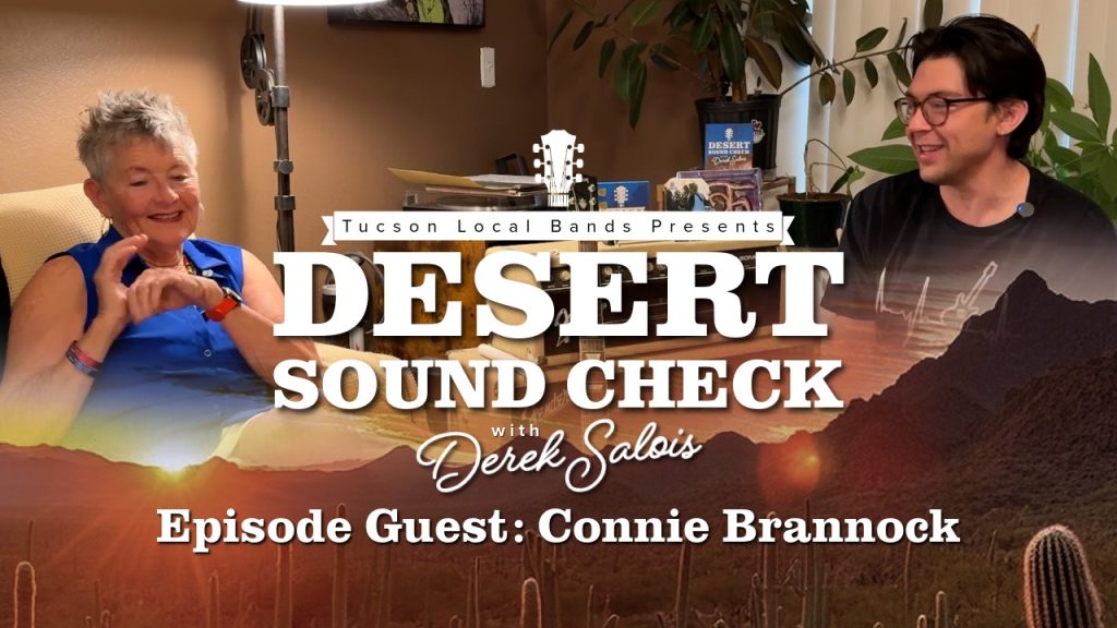 Connie Brannock: Being Fearless, Staying Curious, and Making Music at 70 | Desert Soundcheck, Episode 6