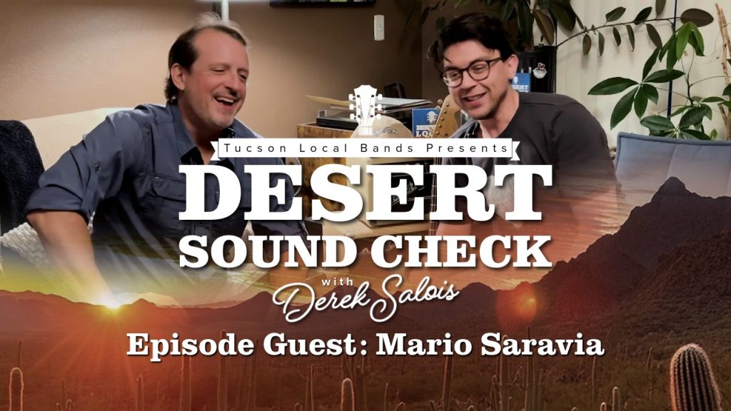 Mario Saravia: A Lifetime of Music and the Magic of the Dead | Desert Soundcheck, Episode 7