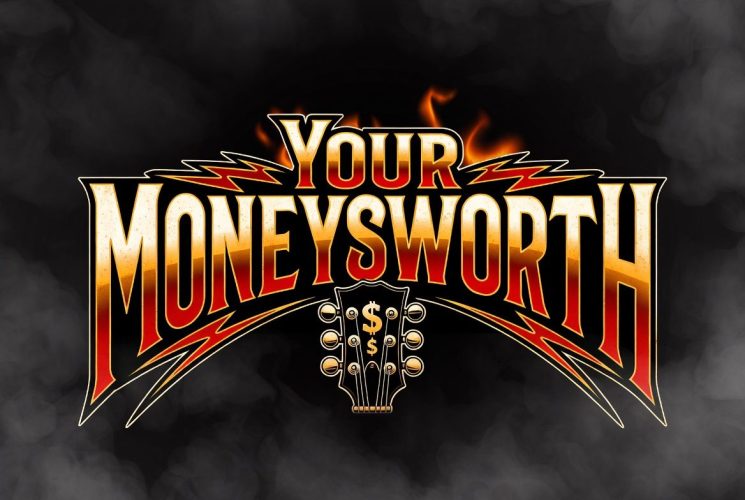 your money worth